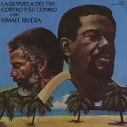 Ismael Rivera & Cortijo Y Su Combo - La Quiniela del Día (1976)