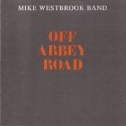 Mike Westbrook Band - Off Abbey Road (1990)