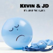 Kevin & JD - It's Just The Blues (2026) [Hi-Res]