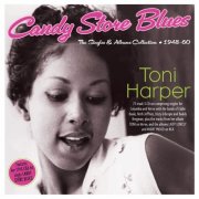 Toni Harper - Candy Store Blues: The Singles & Albums Collection 1948-60 (2026)
