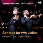 Johannes Pramsohler & Roldán Bernabé - Sonatas for two violins (2019)