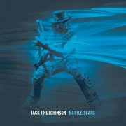 Jack J Hutchinson - Battle Scars Live (2025) [Hi-Res]