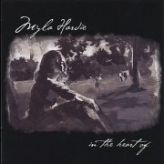 Myla Hardie - In the Heart Of (2005)