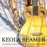 Keola Beamer - Ka Hikina O Ka Hau (2006)