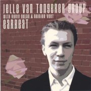 Jelle van Tongeren Group - Earbeat (2005)