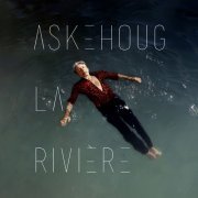 Askehoug - La Rivière (2023) [Hi-Res]