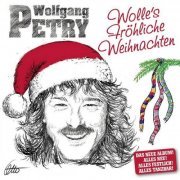 Wolfgang Petry - Wolles Fröhliche Weihnachten (2014)