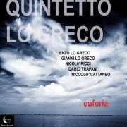 Quintetto Lo Greco - Euforia (2013)