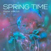 Frank Winder - Spring Time (2023)