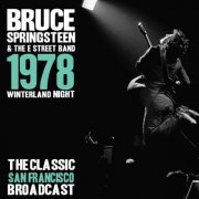 Bruce Springsteen - Winterland Night 1978 (2014)