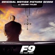 Brian Tyler - F9 (Original Motion Picture Score) (2021) [Hi-Res]