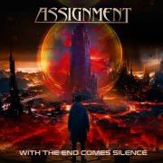 Assignment - With The End Comes Silence (2026) Hi-Res