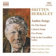Steuart Bedford, Della Jones, Philip Langridg - Britten, Berkeley: Auden Songs (2003)
