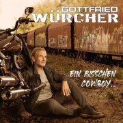 Gottfried Würcher - Ein bisschen Cowboy (2023) Hi-Res