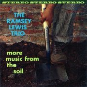 The Ramsey Lewis Trio - More Music from the Soil (1961) LP