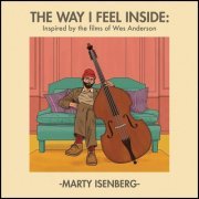 Marty Isenberg - The Way I Feel Inside (2023)
