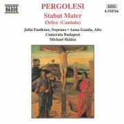 Budapest Camerata, Michael Halasz - Pergolesi: Stabat mater & Orfeo (1995)