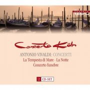 Concerto Köln, Werner Ehrhardt - Vivaldi: Concerti (2009)