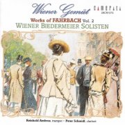Wiener Biedermeier Solisten, Peter Schmidl, Reinhold Ambros - Wiener Gemüt: Works of Fahrbach, Vol. 2 (2001)