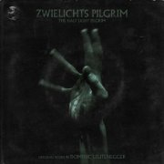 Dominic Leutenegger - Zwielichts Pilgrim (Original Motion Picture Soundtrack) (2022) [Hi-Res]