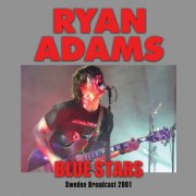 Ryan Adams - Blue Stars (2018)