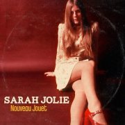 Sarah Jolie - Nouveau Jouet (2022) [Hi-Res]