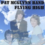 The Pat McGlynn Band - Flying High (2023)