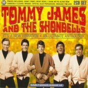 Tommy James & The Shondells - It's A New Vibration - An Ultimate Anthology (1997)