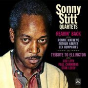 Sonny Stitt - Sonny Stitt Quartet. Rearin' Back / Tribute To Ellington (2013) FLAC