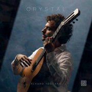 Alvaro Toscano - CRYSTAL (2025) Hi-Res