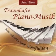 Arnd Stein - Traumhafte Piano-Musik (2013)