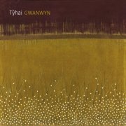 Tŷhai - Gwanwyn (2019)