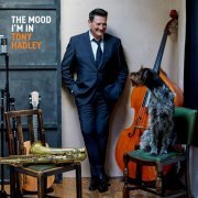 Tony Hadley - The Mood I'm In (2024) [Hi-Res]