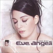 Eve Angeli - Aime-moi (2021)