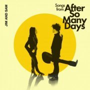 Jim & Sam - Songs From After So Many Days (2020)