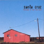 Santa Cruz - Welcome to the Red Barn (2003)