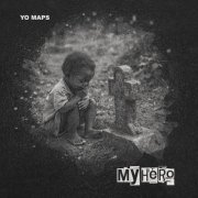 Yo Maps - My Hero (2024)