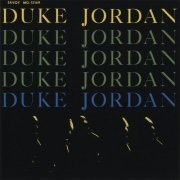 Duke Jordan - Trio And Quintet (1955)