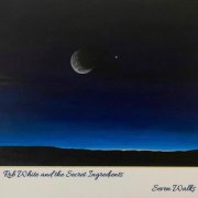 Rob White and the Secret Ingredients - Seven Walks (2026) Hi-Res