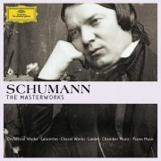 Schumann - The Masterworks (2010)