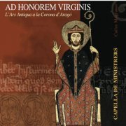 Capella De Ministrers, Carles Magraner - Ad Honorem Virginis (2008)