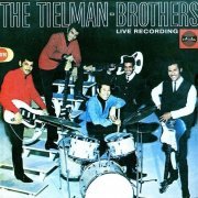 The Tielman Brothers – Live Recording! (1964)