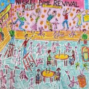 Nickel Dime Revival - Nickel Dime Revival (2025)