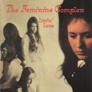 The Feminine Complex - Livin Love (Reissue) (1969/2004) CDRip