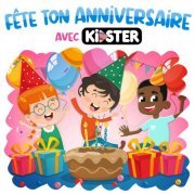 VA - Fête ton Anniversaire avec Kidster (2024)