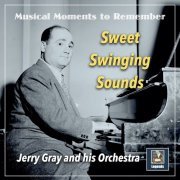 Jerry Gray - Sweet Swinging Sounds (2021) [Hi-Res]