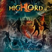 Highlord - Freakin' Out of Hell (2022) Hi-Res