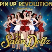 The Satin Dollz - Pin Up Revolution (2020)