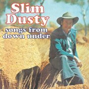 Slim Dusty - Songs From Down Under (1993 Digital Remaster) (1976)