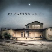 The Scarlet Goodbye - El Camino Adios (2025)